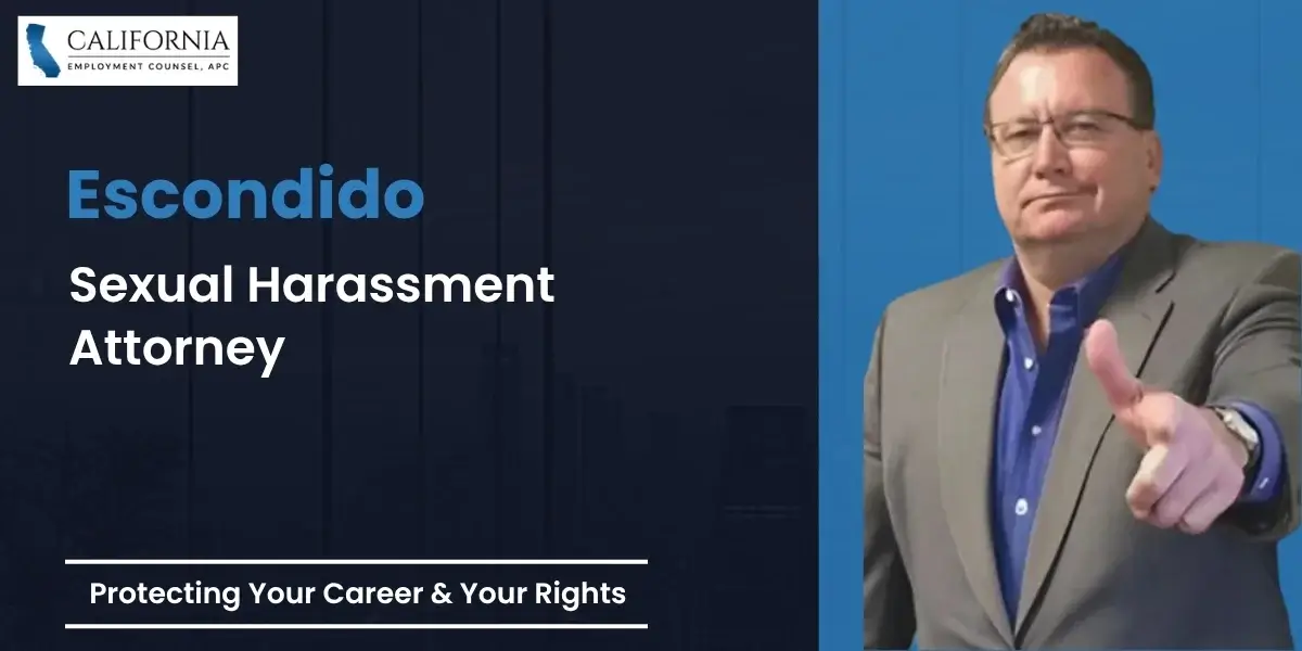 Escondido Sexual Harassment Attorney-image