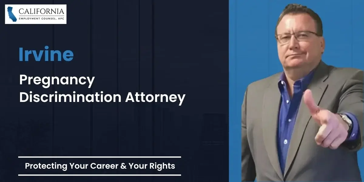 Irvine Pregnancy Discrimination Attorney-image