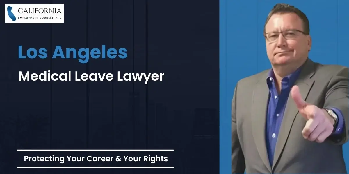 Los Angeles Medical Leave Lawyer-image